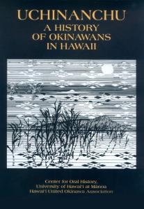 Uchinanchu: A History of Okinawans in Hawai'i book cover