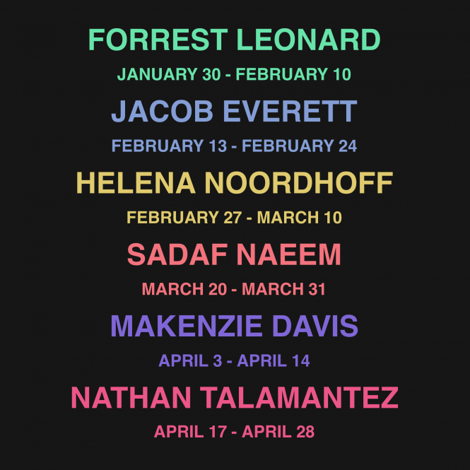 SPRING MFA Exhibitions: Forrest Leonard, Jacob Everett, Helena Noordhoff, Sadaf Naeem, Makenzie Davis, Nathan Talamantez
