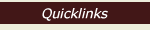 Quicklinks