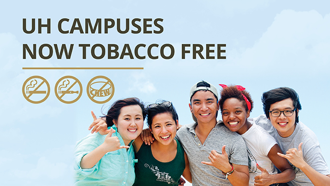 Smiling students, no smoking, vaping or chewing icons, text: U H campuses now tobacco free